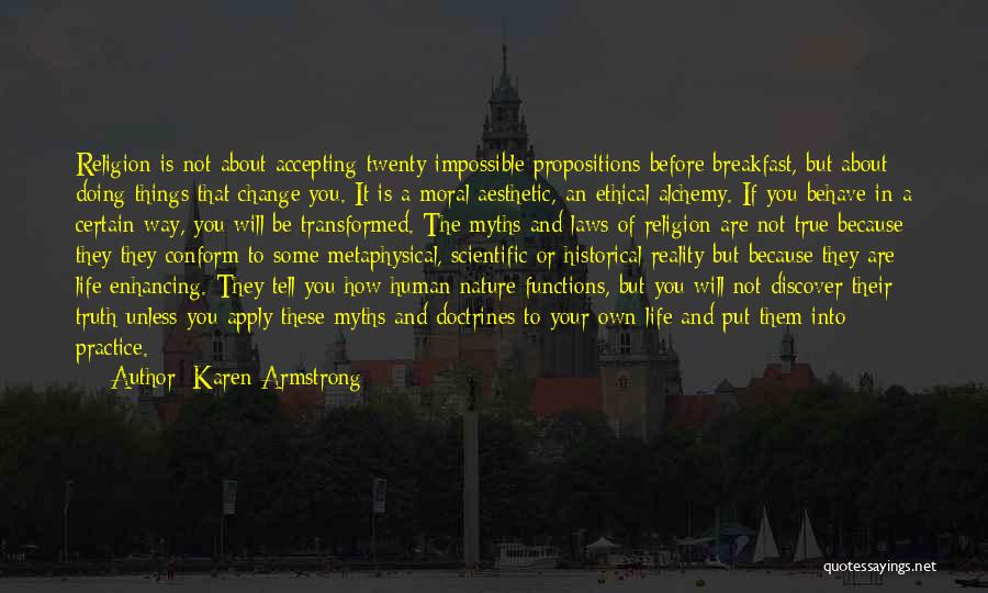 Accepting Change Quotes By Karen Armstrong