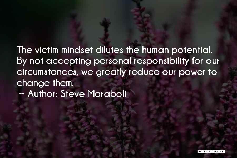 Accepting Change Quotes By Steve Maraboli