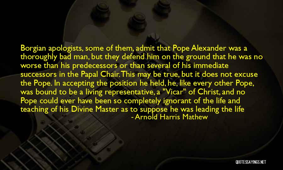 Accepting Christ Quotes By Arnold Harris Mathew