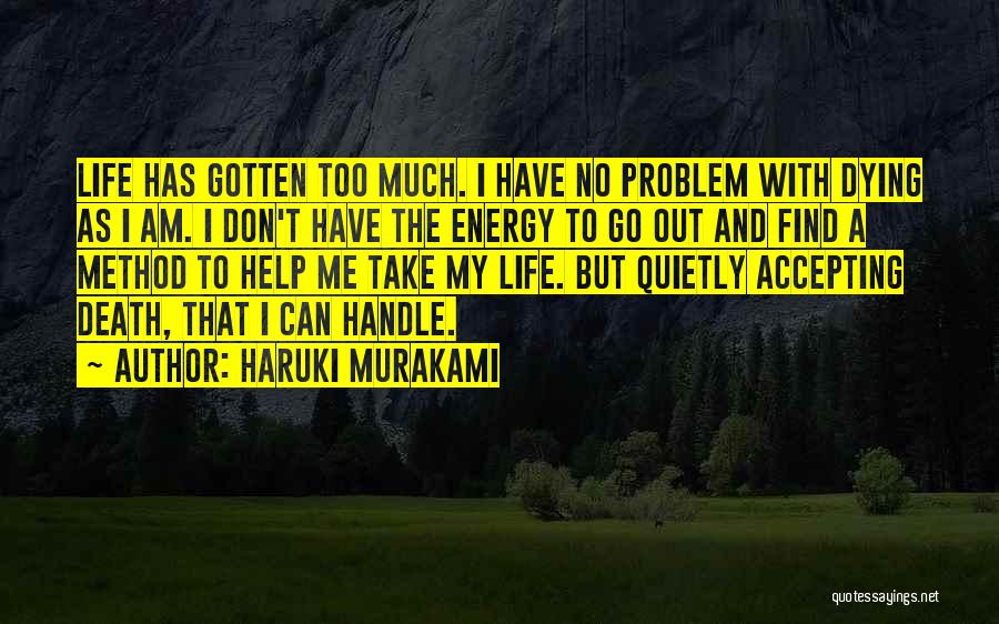 Accepting Death Quotes By Haruki Murakami