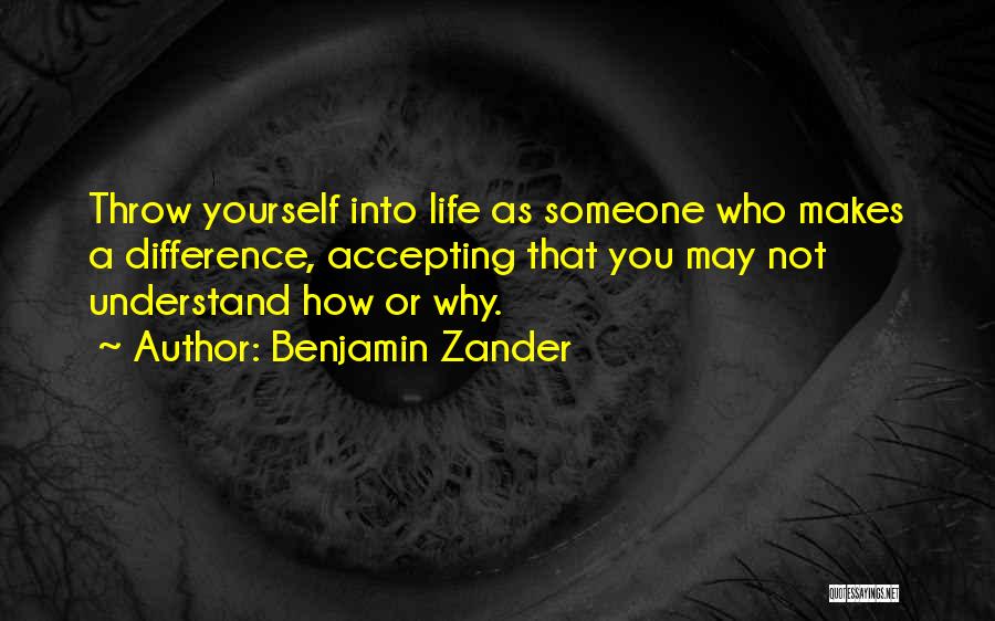 Accepting Differences Quotes By Benjamin Zander