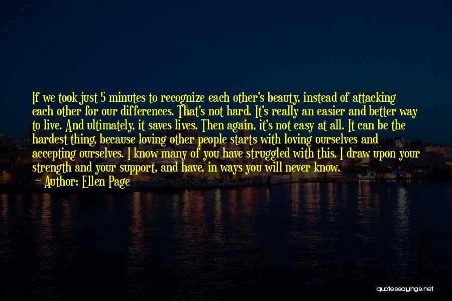 Accepting Differences Quotes By Ellen Page