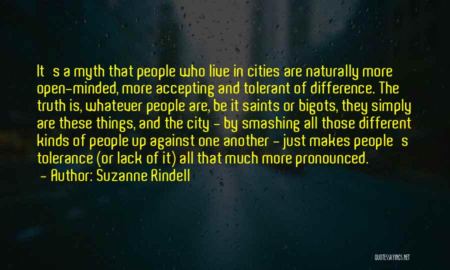 Accepting Differences Quotes By Suzanne Rindell