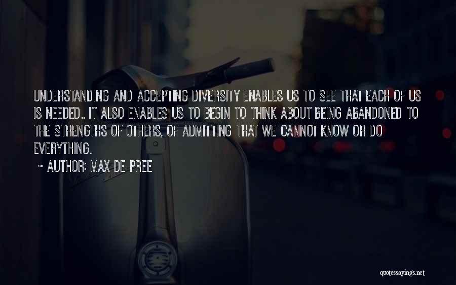 Accepting Diversity Quotes By Max De Pree