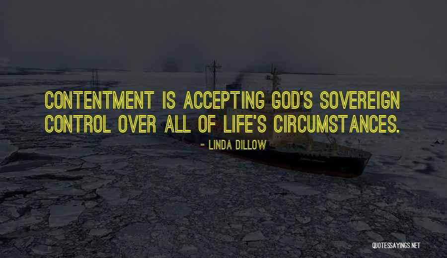 Accepting God Into Your Life Quotes By Linda Dillow