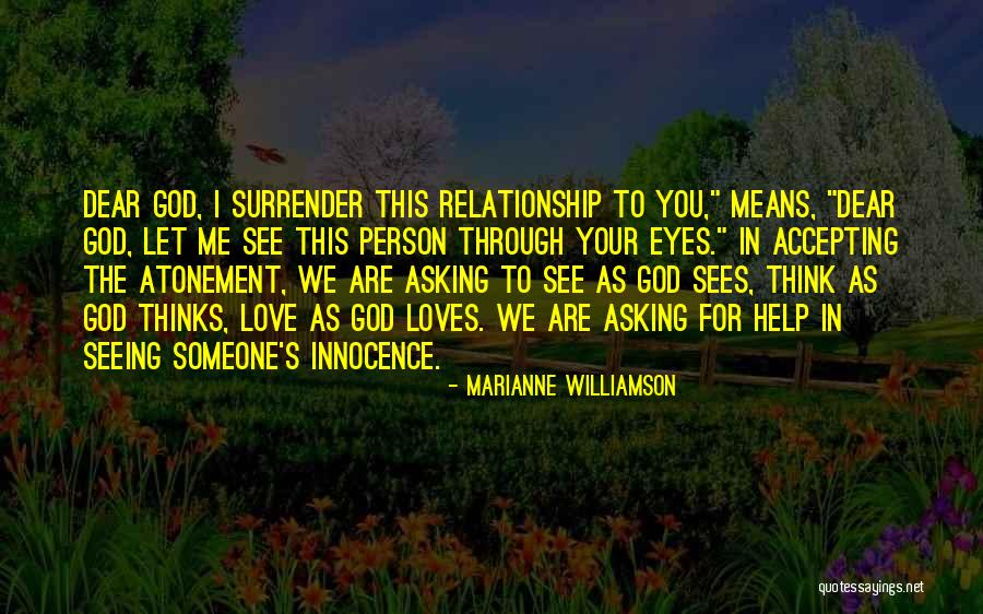 Accepting God's Love Quotes By Marianne Williamson