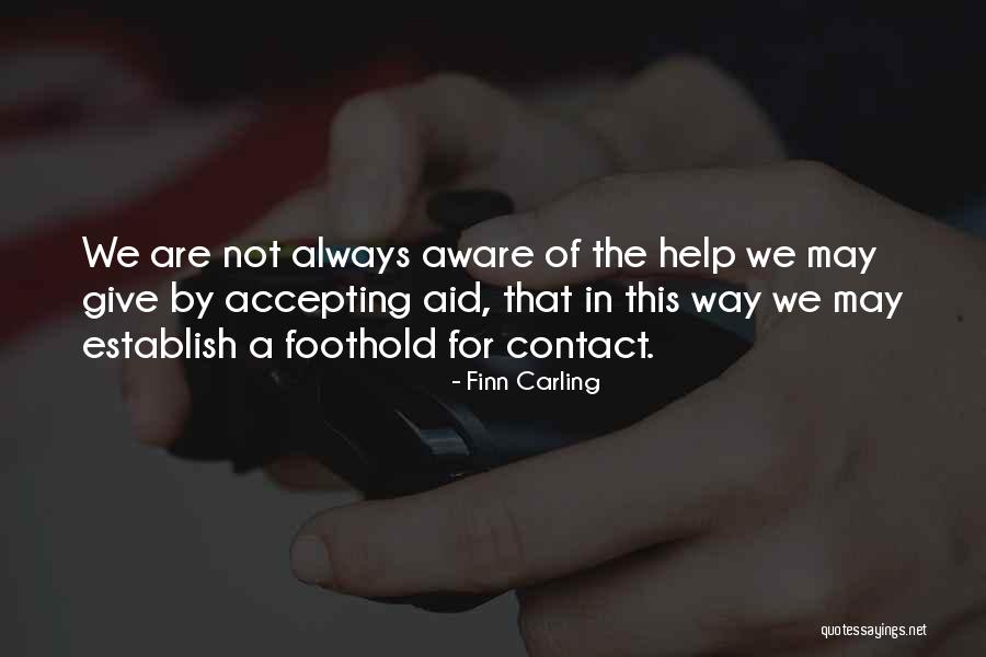 Accepting Help From Others Quotes By Finn Carling