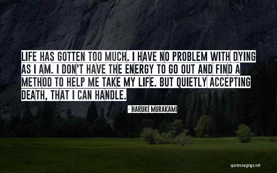 Accepting Help From Others Quotes By Haruki Murakami