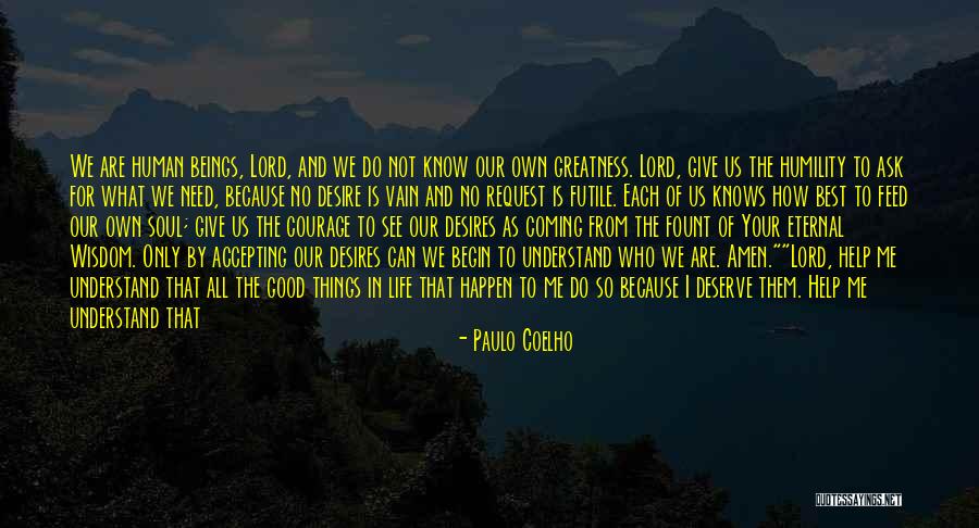 Accepting Help From Others Quotes By Paulo Coelho