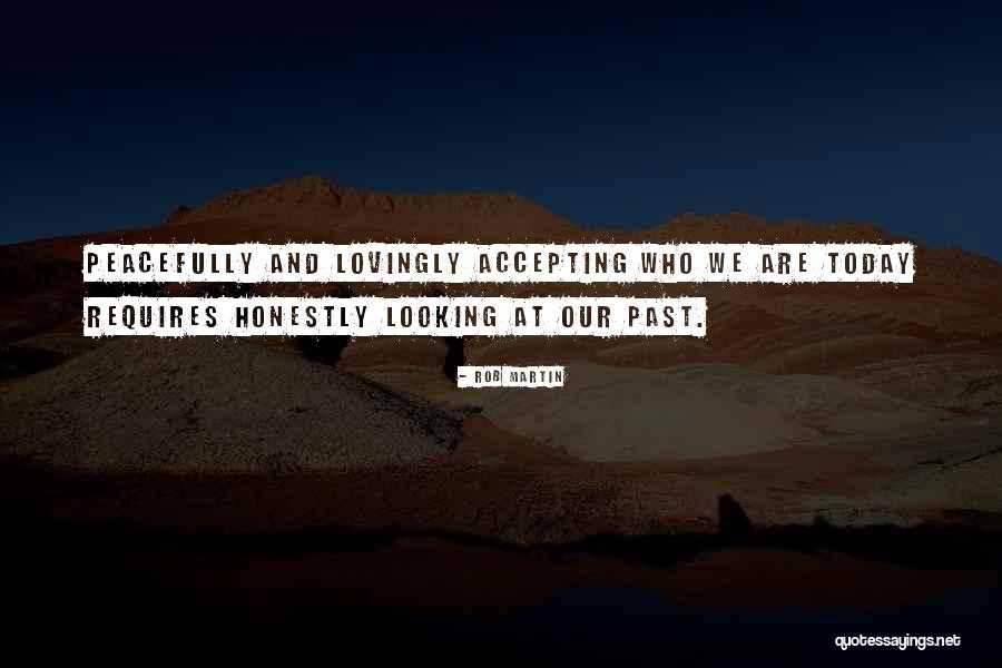 Accepting Help From Others Quotes By Rob Martin Accepting Help From Others Quotes By Rob Martin