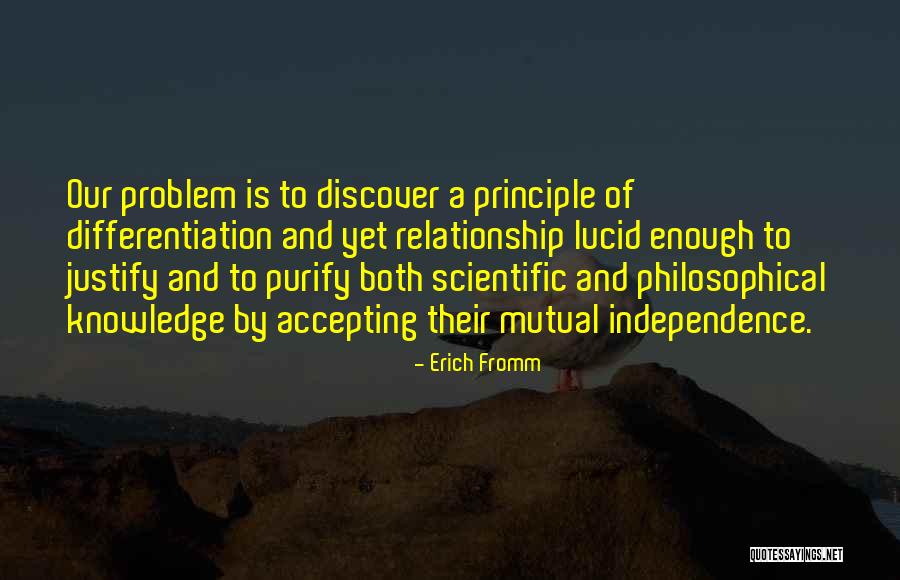 Accepting Its Over In A Relationship Quotes By Erich Fromm