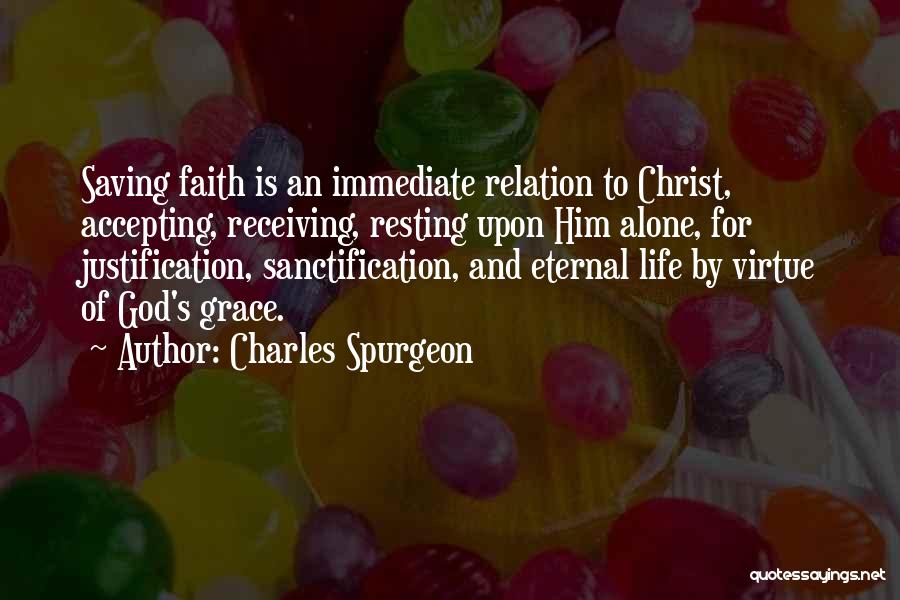 Accepting Life As It Comes Quotes By Charles Spurgeon