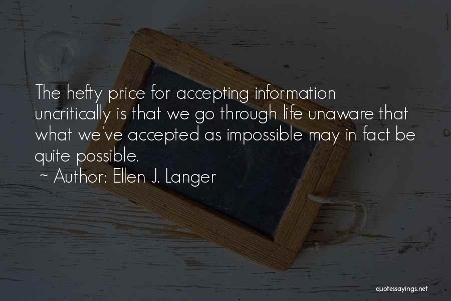 Accepting Life Quotes By Ellen J. Langer