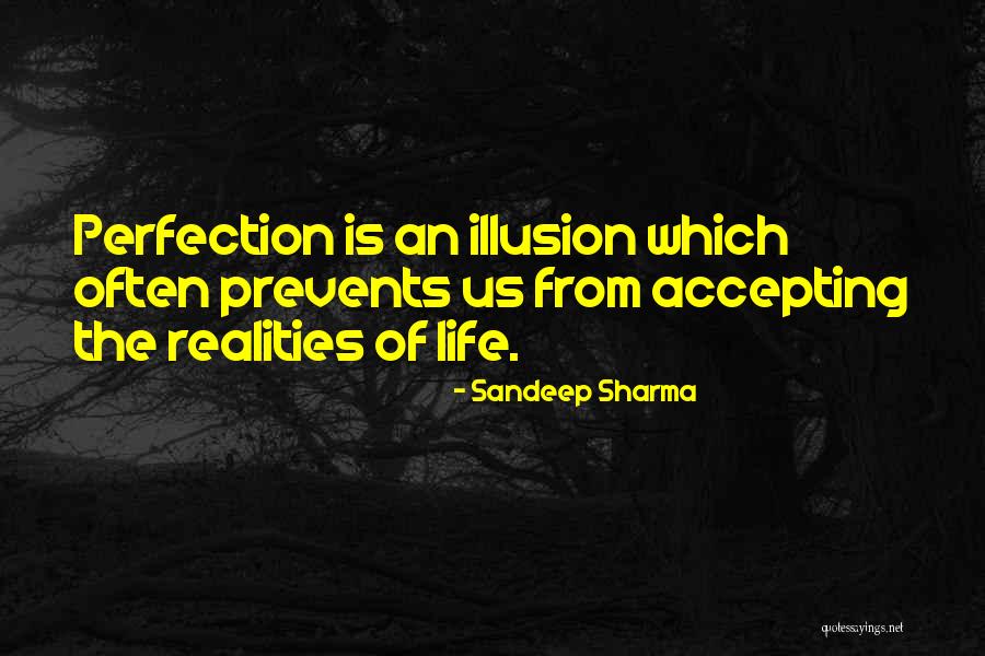 Accepting Life Quotes By Sandeep Sharma