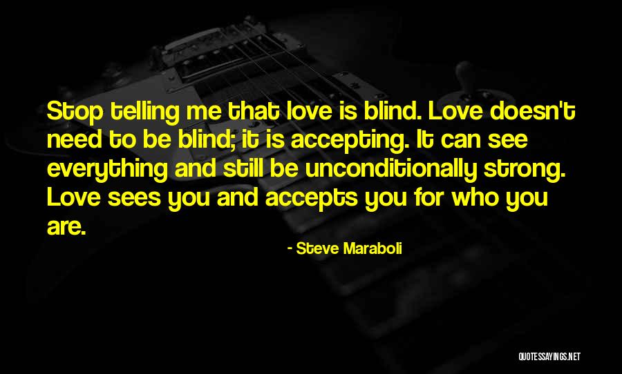 Accepting Life Quotes By Steve Maraboli