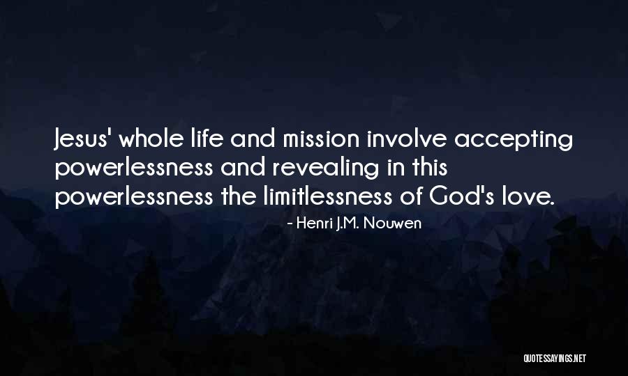 Accepting Love From Others Quotes By Henri J.M. Nouwen Accepting Love From Others Quotes By Henri J.M. Nouwen