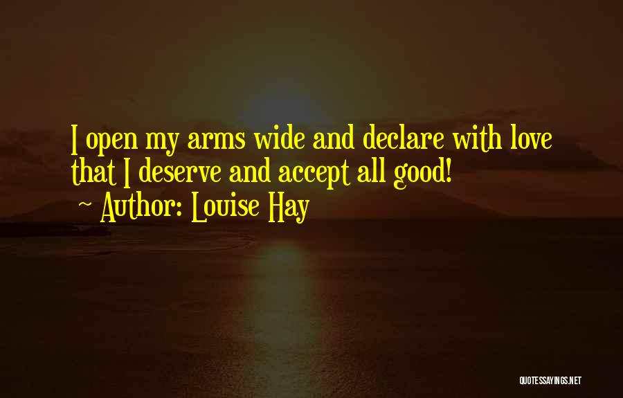 Accepting Me For Who I Am Quotes By Louise Hay