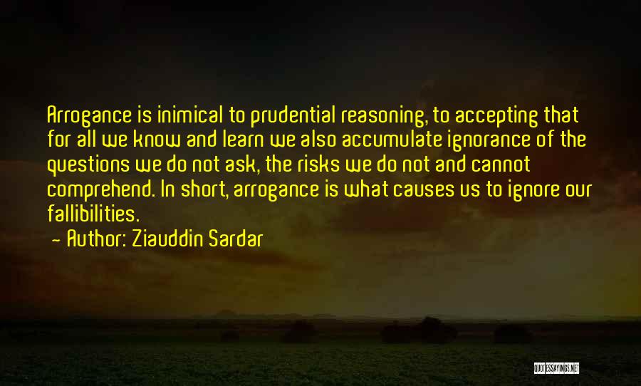 Accepting Me For Who I Am Quotes By Ziauddin Sardar