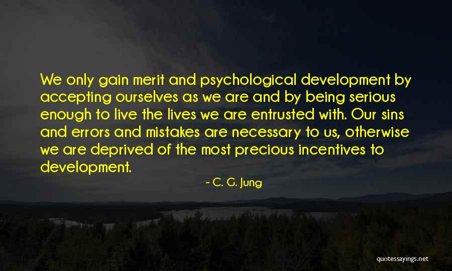 Accepting Ones Mistakes Quotes By C. G. Jung Accepting Ones Mistakes Quotes By C. G. Jung