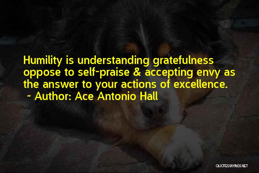 Accepting One's Past Quotes By Ace Antonio Hall