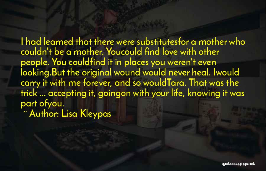 Accepting One's Past Quotes By Lisa Kleypas