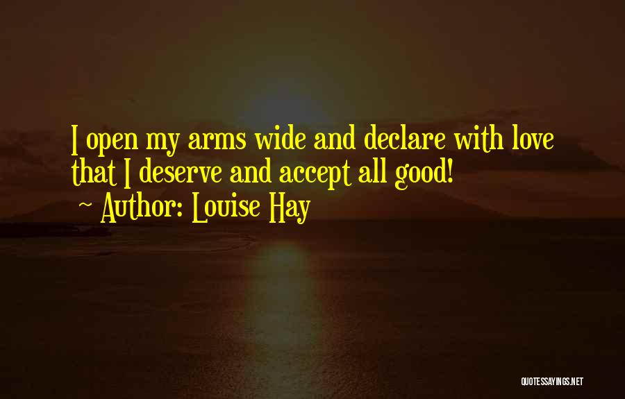 Accepting One's Past Quotes By Louise Hay