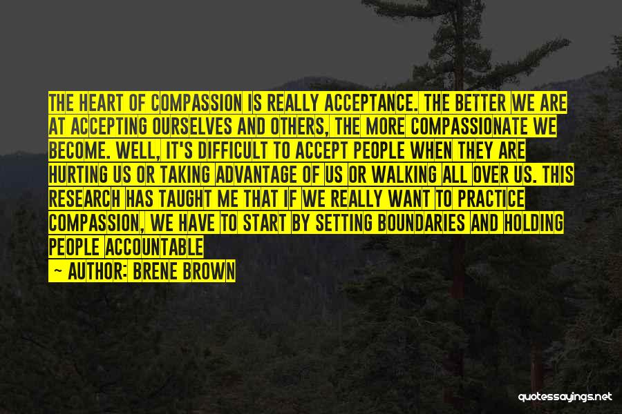 Accepting Others Quotes By Brene Brown
