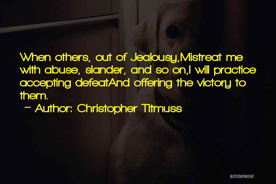 Accepting Others Quotes By Christopher Titmuss
