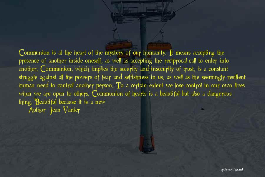 Accepting Others Quotes By Jean Vanier