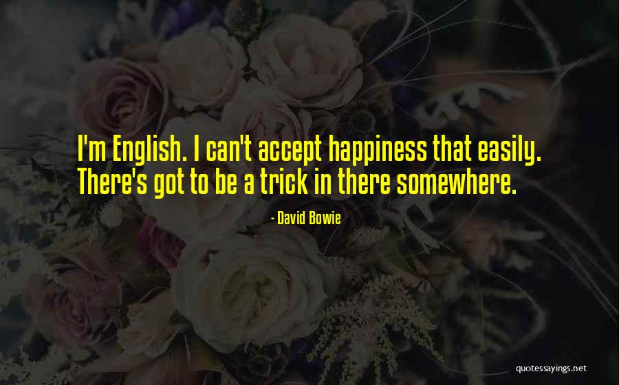 Accepting Others The Way They Are Quotes By David Bowie Accepting Others The Way They Are Quotes By David Bowie