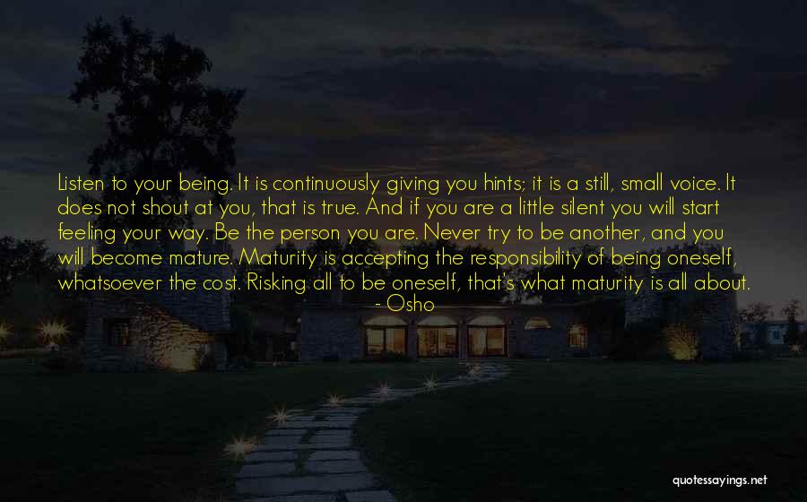 Accepting Others The Way They Are Quotes By Osho Accepting Others The Way They Are Quotes By Osho