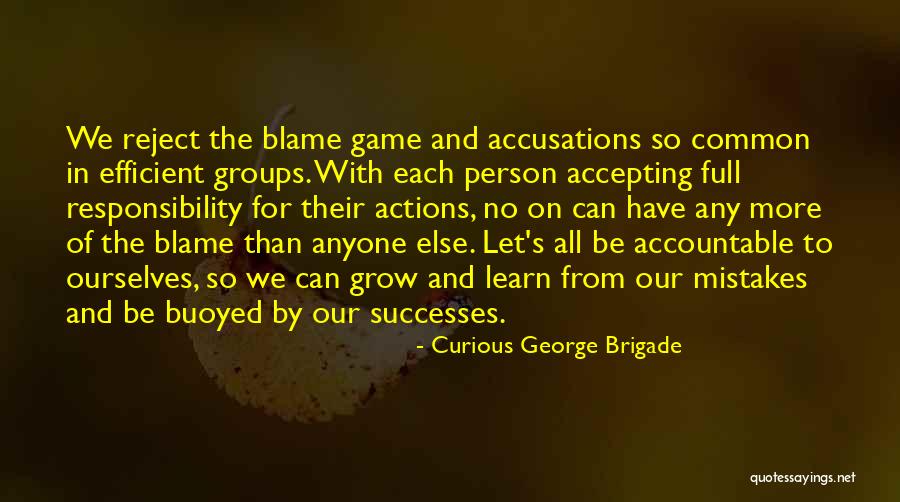 Accepting Ourselves Quotes By Curious George Brigade Accepting Ourselves Quotes By Curious George Brigade