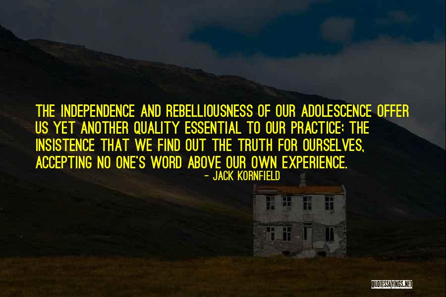 Accepting Ourselves Quotes By Jack Kornfield Accepting Ourselves Quotes By Jack Kornfield