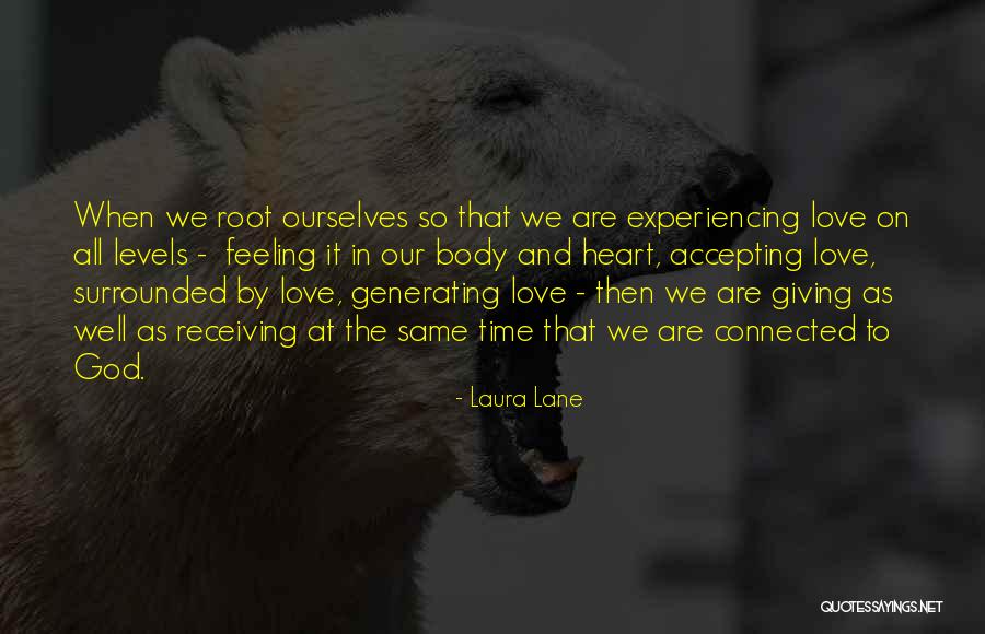 Accepting Ourselves Quotes By Laura Lane Accepting Ourselves Quotes By Laura Lane