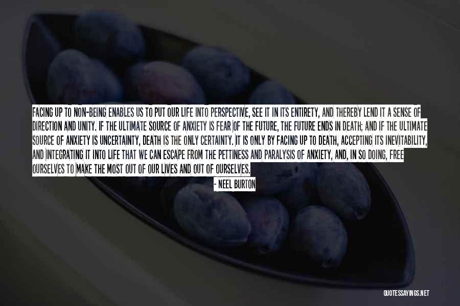 Accepting Ourselves Quotes By Neel Burton Accepting Ourselves Quotes By Neel Burton