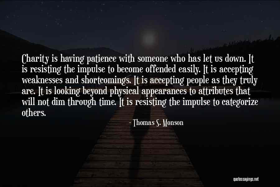 Accepting People Quotes By Thomas S. Monson Accepting People Quotes By Thomas S. Monson