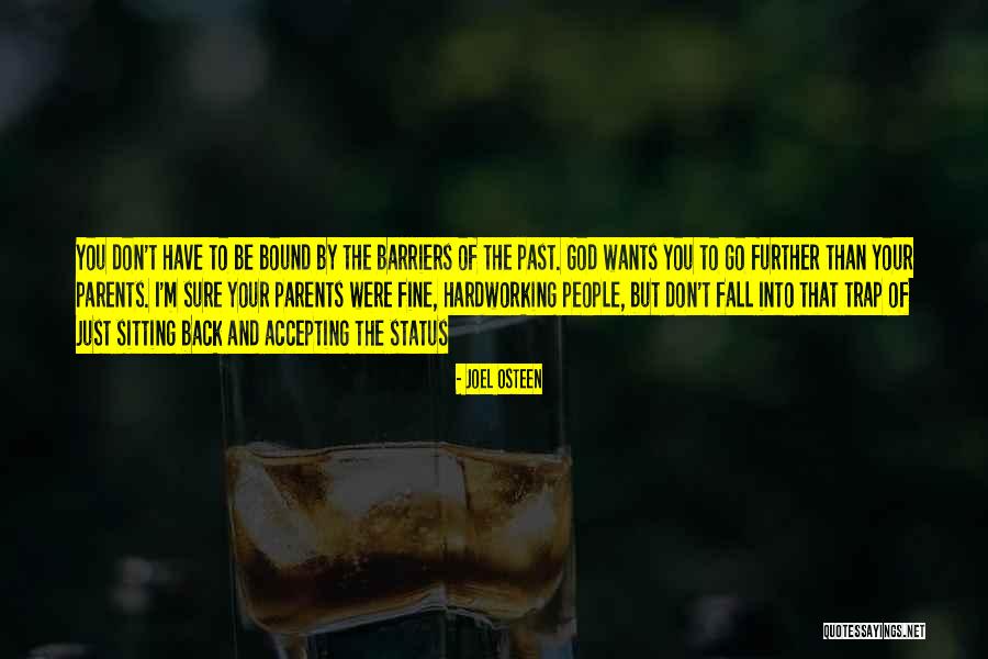 Accepting People's Past Quotes By Joel Osteen Accepting People's Past Quotes By Joel Osteen