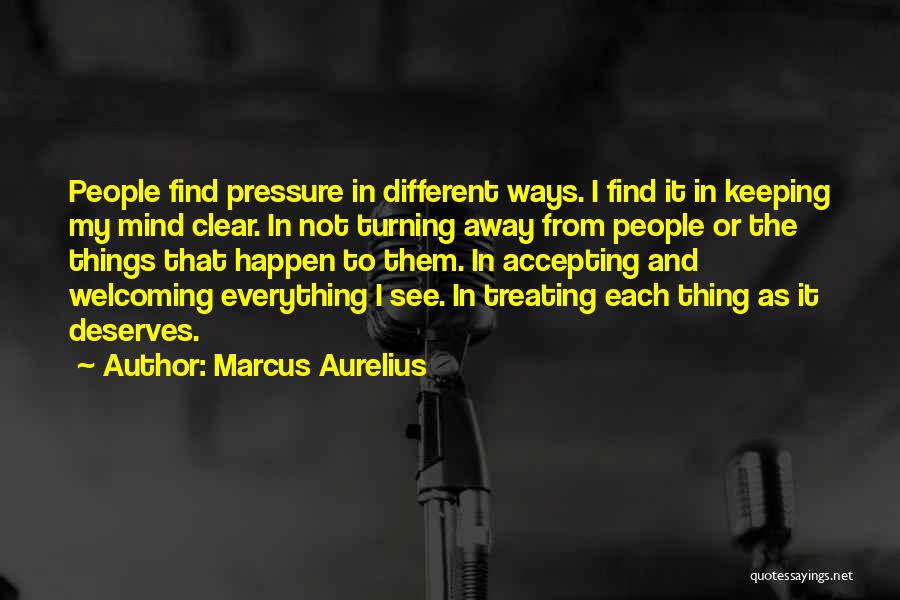 Accepting People's Past Quotes By Marcus Aurelius