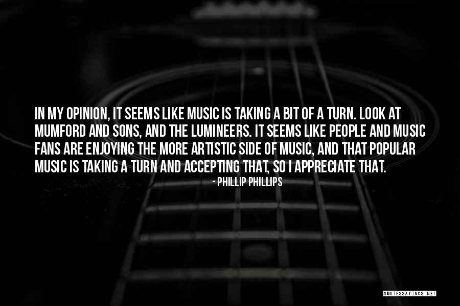 Accepting People's Past Quotes By Phillip Phillips