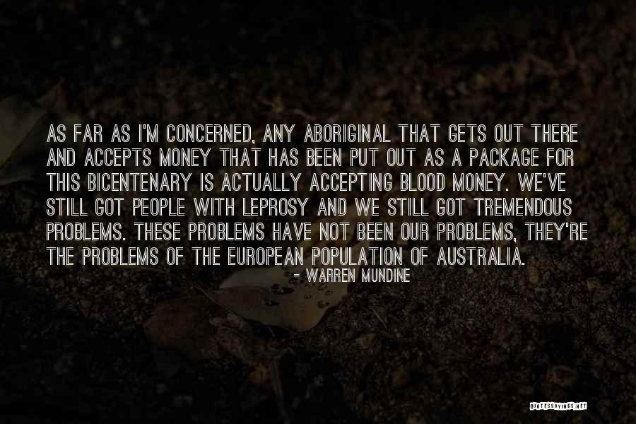 Accepting People's Past Quotes By Warren Mundine Accepting People's Past Quotes By Warren Mundine
