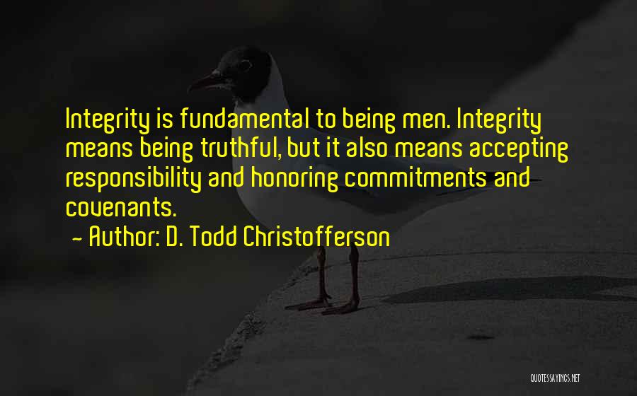 Accepting Quotes By D. Todd Christofferson