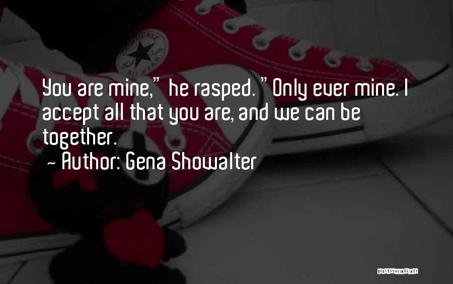 Accepting Quotes By Gena Showalter