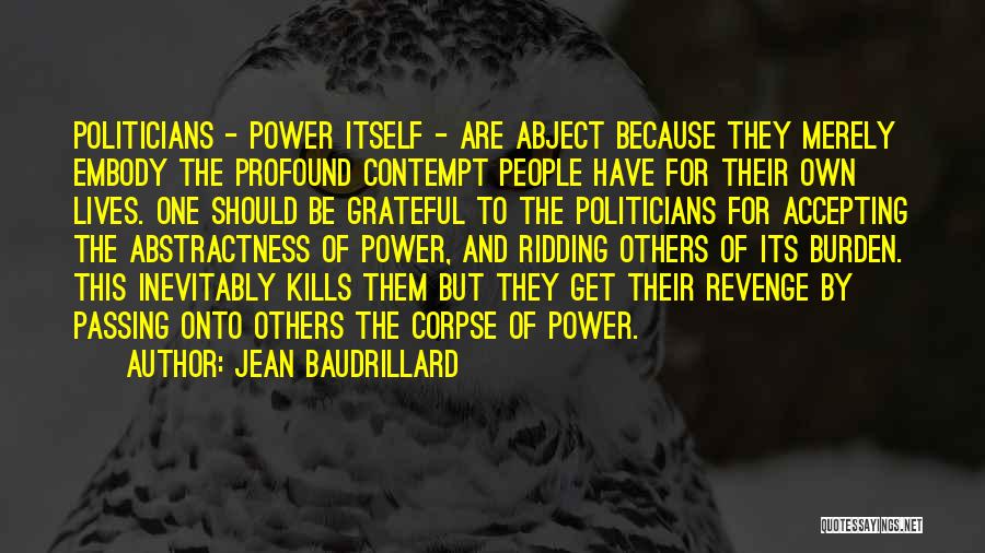 Accepting Quotes By Jean Baudrillard