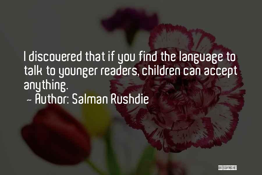 Accepting Quotes By Salman Rushdie