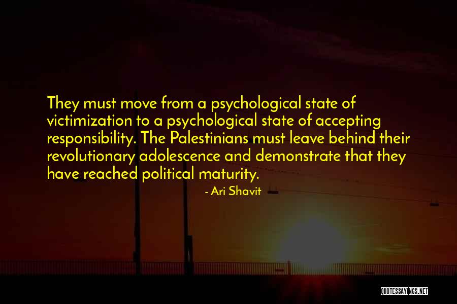 Accepting Responsibility Quotes By Ari Shavit