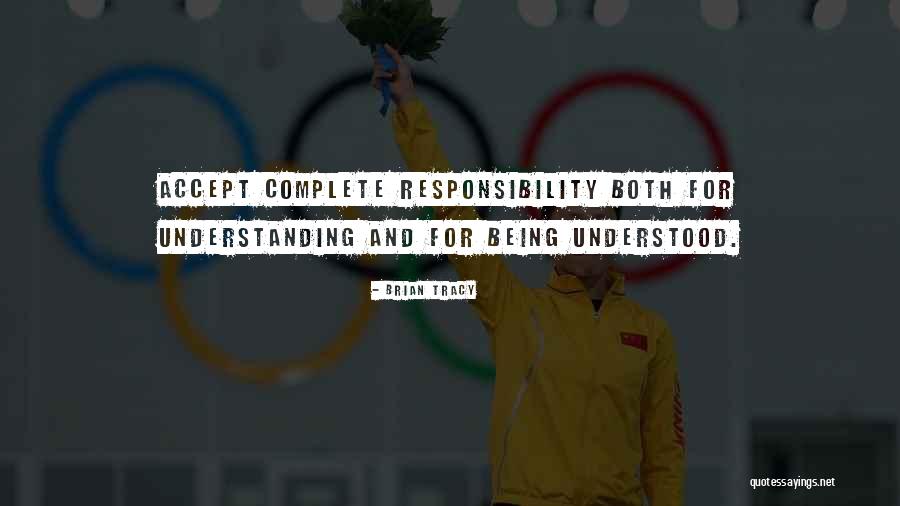 Accepting Responsibility Quotes By Brian Tracy