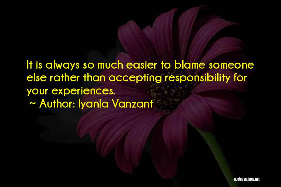 Accepting Responsibility Quotes By Iyanla Vanzant