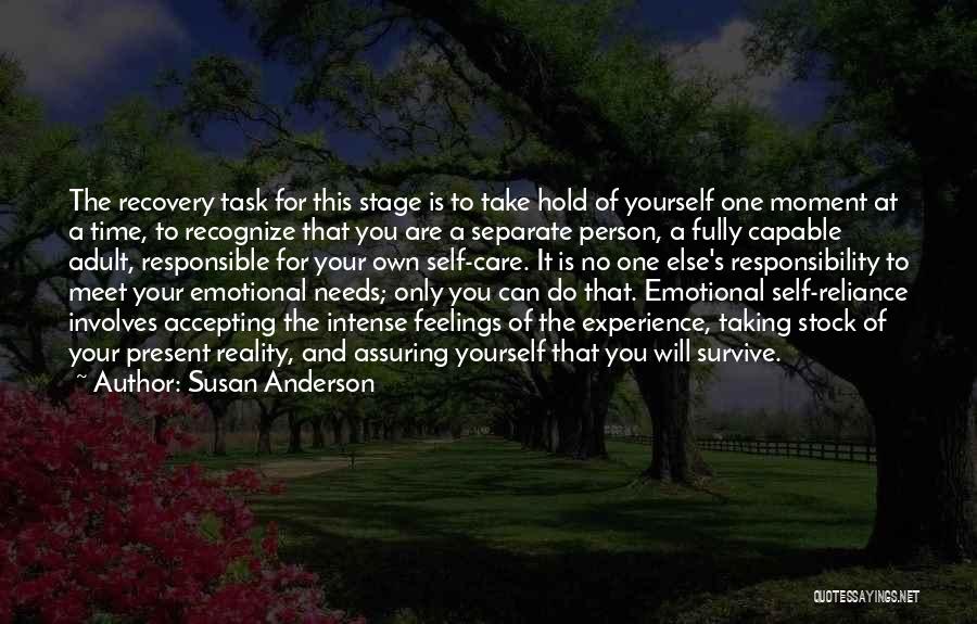 Accepting Responsibility Quotes By Susan Anderson