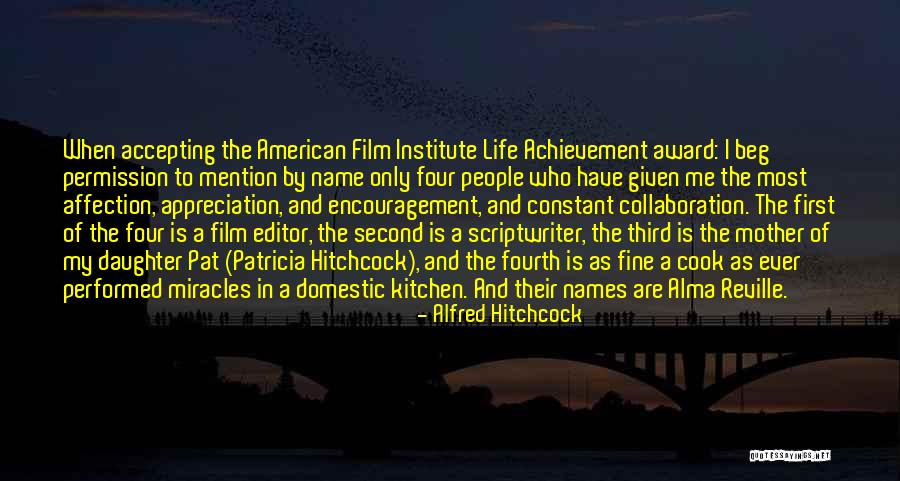 Accepting Second Best Quotes By Alfred Hitchcock Accepting Second Best Quotes By Alfred Hitchcock