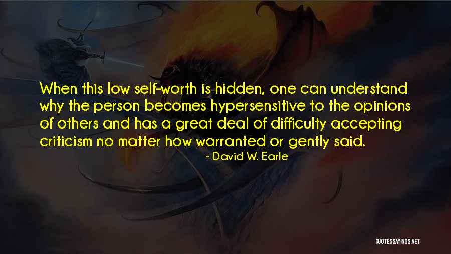 Accepting The Others Quotes By David W. Earle